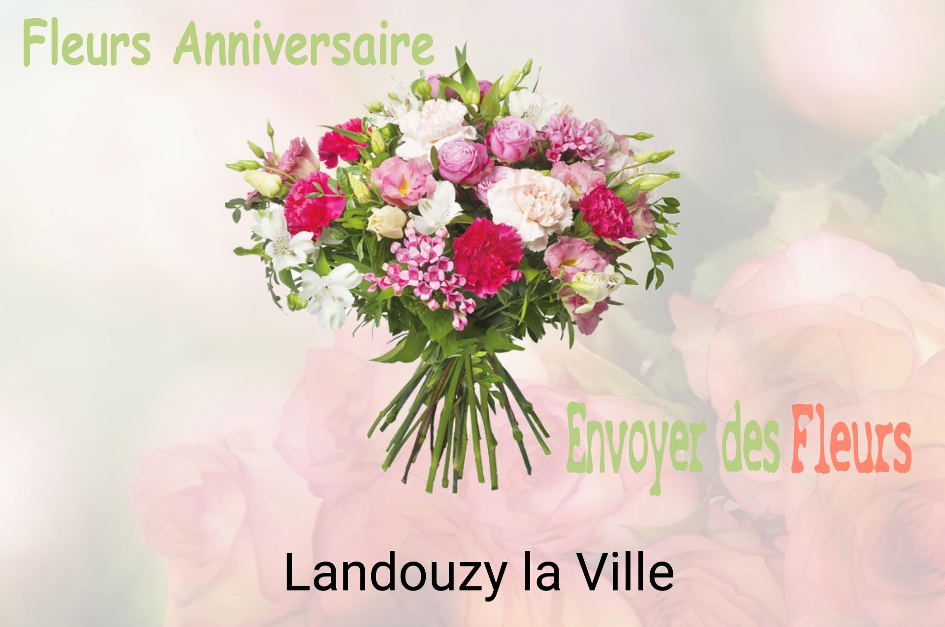 Bouquet de fleurs d’anniversaire livré à Landouzy-la-Ville